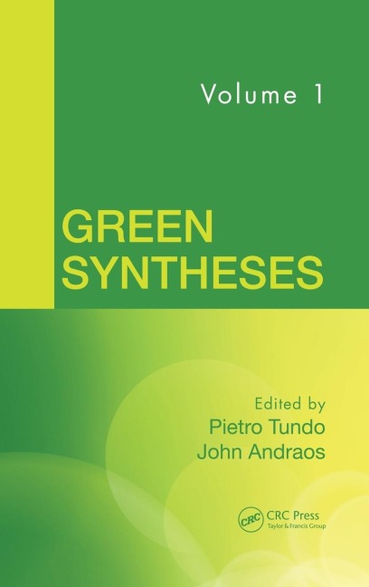 Green Syntheses, Volume 1 - 