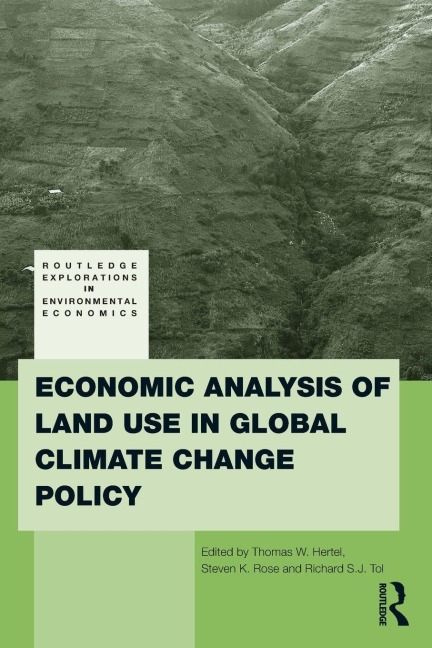 Economic Analysis of Land Use in Global Climate Change Policy - 