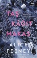 Tas Kagit Makas - Alice Feeney