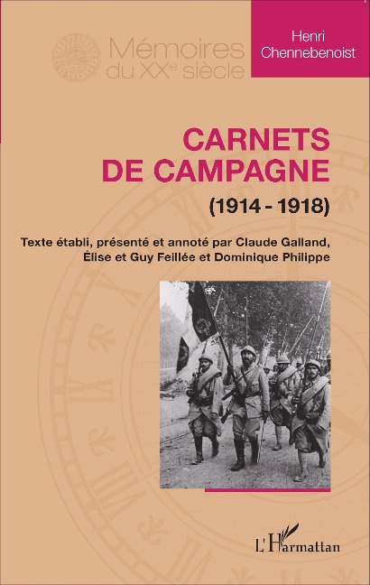 Carnets de campagne (1914-1918) - Chennebenoist