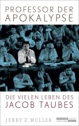Cover-Bild zum Titel 'Professor der Apokalypse' von 'Jerry Z. Muller'