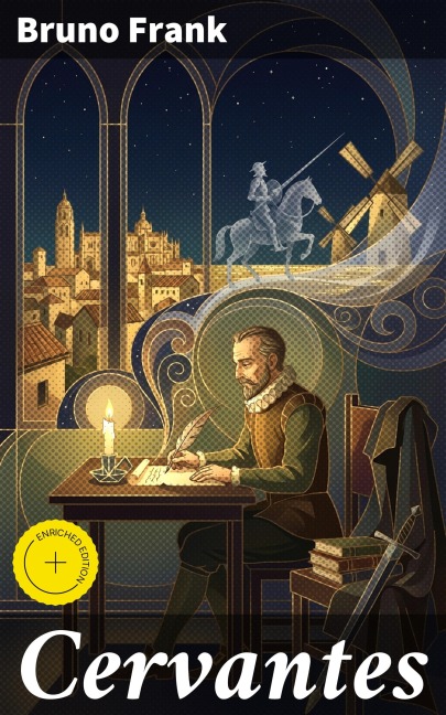 Cervantes - Bruno Frank