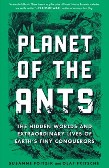 Planet of the Ants - Susanne Foitzik, Olaf Fritsche