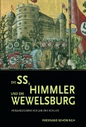 Cover-Bild zum Titel 'Die SS, Himmler und die Wewelsburg' von ''