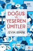 Cover-Bild zum Titel 'Dogus ve Yeseren Ümitler' von 'Sevim Irmak'