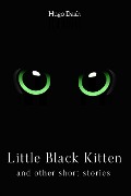 Little Black Kitten: And Other Short Stories - Hugo Dash
