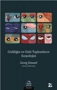 Gizliligin ve Gizli Toplumlarin Sosyolojisi - Georg Simmel