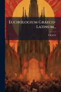 Cover-Bild zum Titel 'Euchologium Graeco- Latinum...' von ''