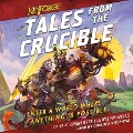Tales from the Crucible - Cath Lauria, Robbie Macniven, C. L. Werner
