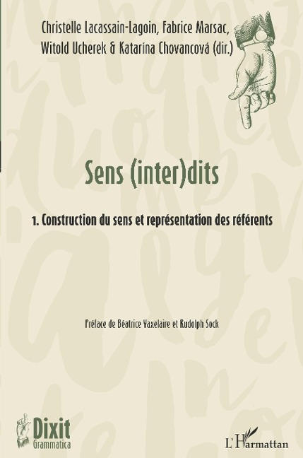 Sens (inter)dits - Marsac, Ucherek, Lacassain-Lagoin, Chovancova