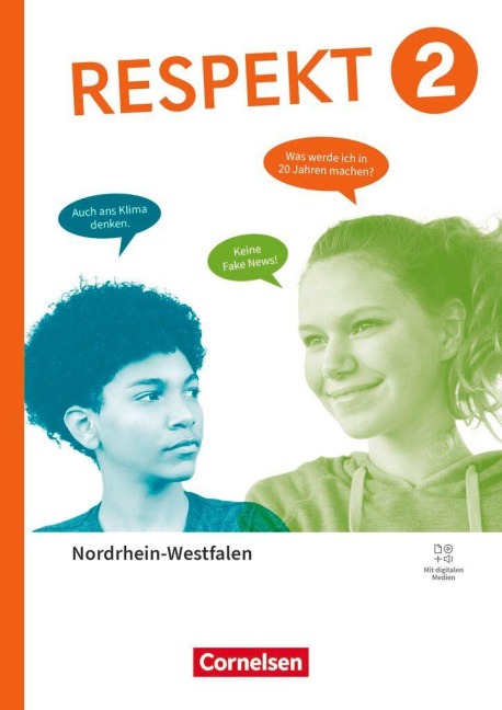 Respekt - Band 2 - Ausgabe Nordrhein-Westfalen ab 2025 - Schulbuch mit digitalen Medien - Andreas Hausheer, Adele Grill, Barbara Brüning, Annette Hutmacher, Ingrid Käss