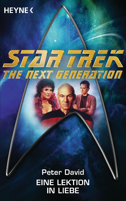 Star Trek - The Next Generation: Eine Lektion in Liebe - Peter David