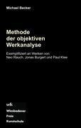 Methode der objektiven Werkanalyse - Michael Becker