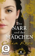 Cover-Bild zum Titel 'Der Narr und das Mädchen' von 'Celia Rees'