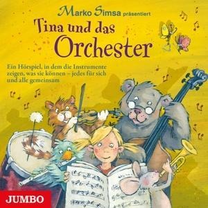 Tina Und Das Orchester.Ein Hörspiel,In Dem Die - Various