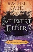Cover-Bild zum Titel 'Schwert und Feder - Die Magische Bibliothek' von 'Rachel Caine'