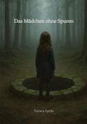 Cover-Bild zum Titel 'Das Mädchen ohne Spuren' von 'Simone Spälte'