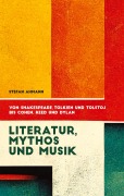Literatur, Mythos und Musik - Stefan Ahmann