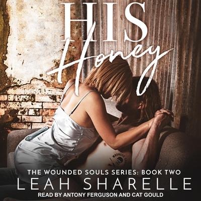 His Honey Lib/E - Leah Sharelle