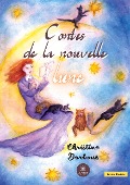 Cover-Bild zum Titel 'Contes de la nouvelle lune' von 'Christine Darboux'