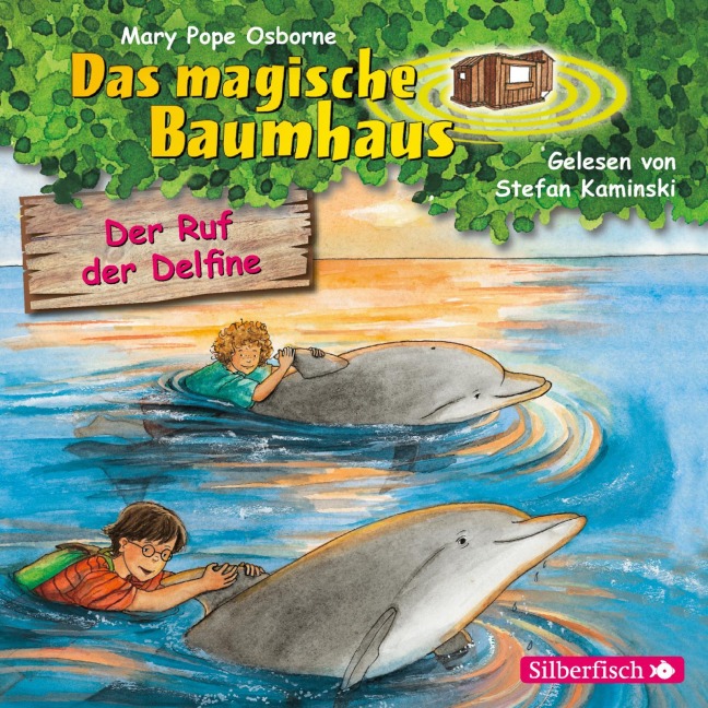 Der Ruf der Delfine (Das magische Baumhaus 9) - Mary Pope Osborne