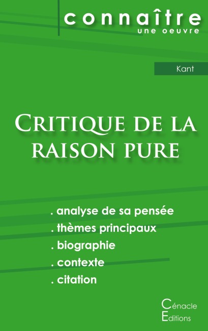 Fiche de lecture Critique de la raison pure de Kant (analyse littéraire de référence et résumé complet) - Emmanuel Kant