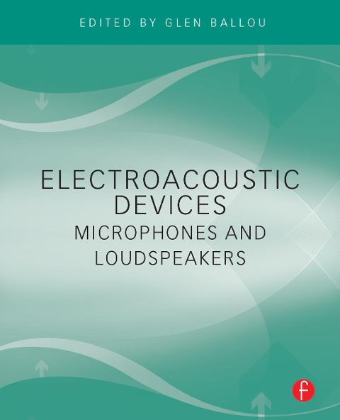 Electroacoustic Devices: Microphones and Loudspeakers - 