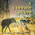 A Carrion Death Lib/E: Introducing Detective Kubu - Michael Stanley