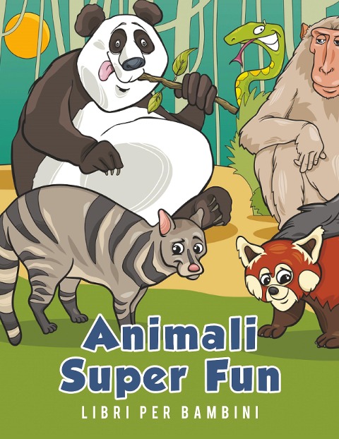 Animali Super Fun Libri per bambini - Young Scholar