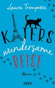 Cover-Bild zum Titel 'Katers wundersame Reise' von 'Laura Trompette'