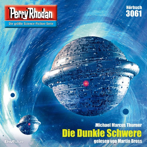 Perry Rhodan 3061: Die Dunkle Schwere - Michael Marcus Thurner