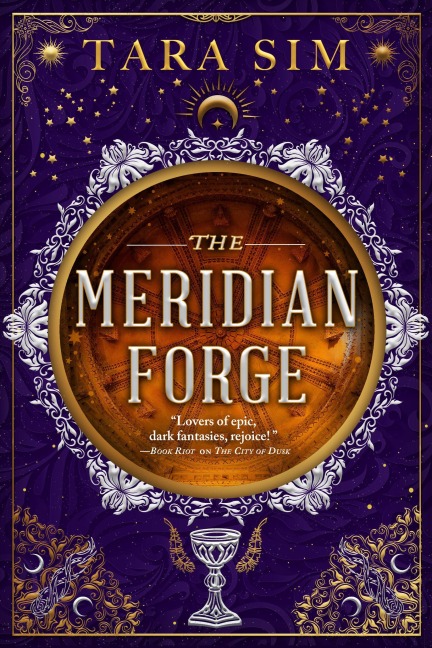 The Meridian Forge - Tara Sim