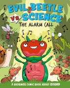 Cover-Bild zum Titel 'Evil Beetle Versus Science: The Alarm Call' von 'Paul Mason'