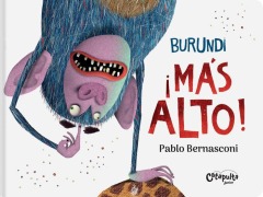 Cover-Bild zum Titel 'Burundi: ¡Más Alto!' von 'Pablo Bernasconi'