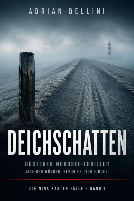 Deichschatten - Adrian Bellini
