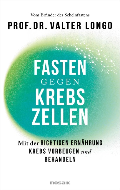 Fasten gegen Krebszellen - Valter Longo