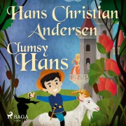 Cover-Bild zum Titel 'Clumsy Hans' von 'H. C. Andersen'