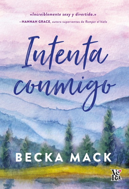Intenta conmigo - Becka Mack