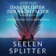 Cover-Bild zum Titel 'Seelensplitter' von 'Mark Fear'
