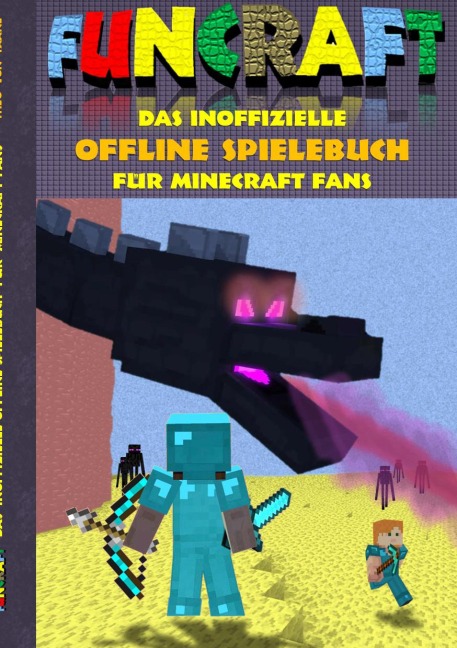 Funcraft - Das inoffizielle Offline Spielebuch für Minecraft Fans - Theo Von Taane