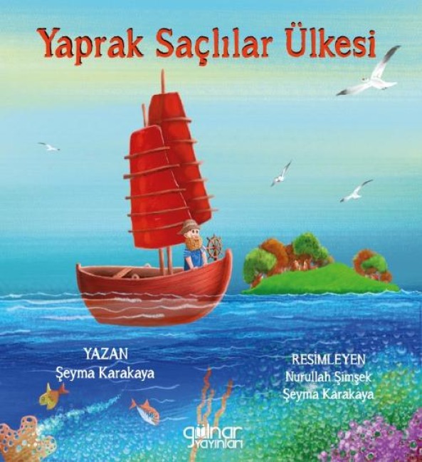 Yaprak Saclilar Ülkesi - Seyma Karakaya
