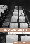 Cover-Bild zum Titel 'Sleep and Society' von 'Simon J. Williams'