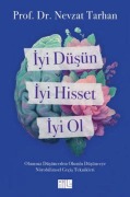 Cover-Bild zum Titel 'Iyi Düsün, Iyi Hisset, Iyi Ol' von 'Nevzat Tarhan'
