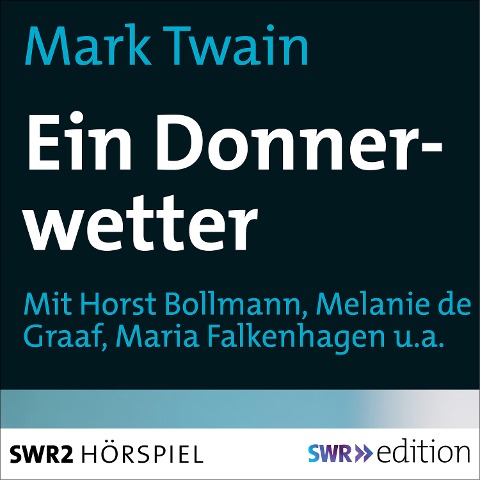 Ein Donnerwetter - Mark Twain