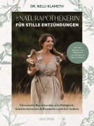 Cover-Bild zum Titel 'Die Naturapothekerin für stille Entzündungen.' von 'Nelli Klameth'
