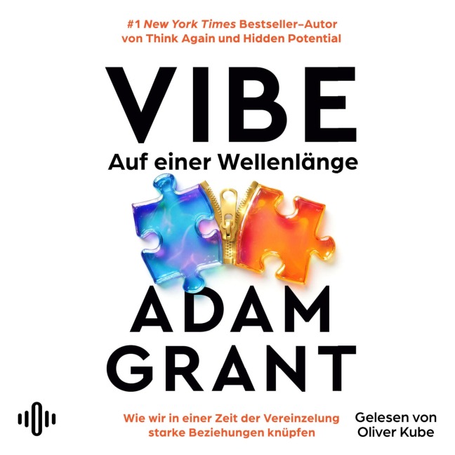 Vibe ¿ Auf einer Wellenlänge - Adam Grant