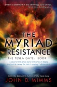 Cover-Bild zum Titel 'The Myriad Resistance' von 'John D. Mimms'