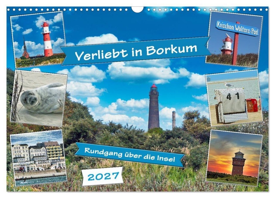 Verliebt in Borkum (Wandkalender 2027 DIN A3 quer), CALVENDO Monatskalender - Claudia Kleemann