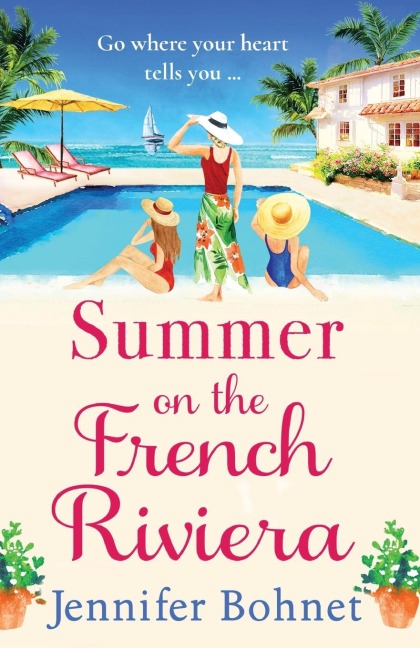 Summer on the French Riviera - Jennifer Bohnet