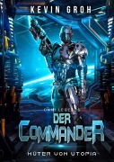 Cover-Bild zum Titel 'Omni Legends - Der Commander' von 'Kevin Groh'